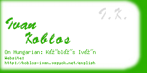 ivan koblos business card